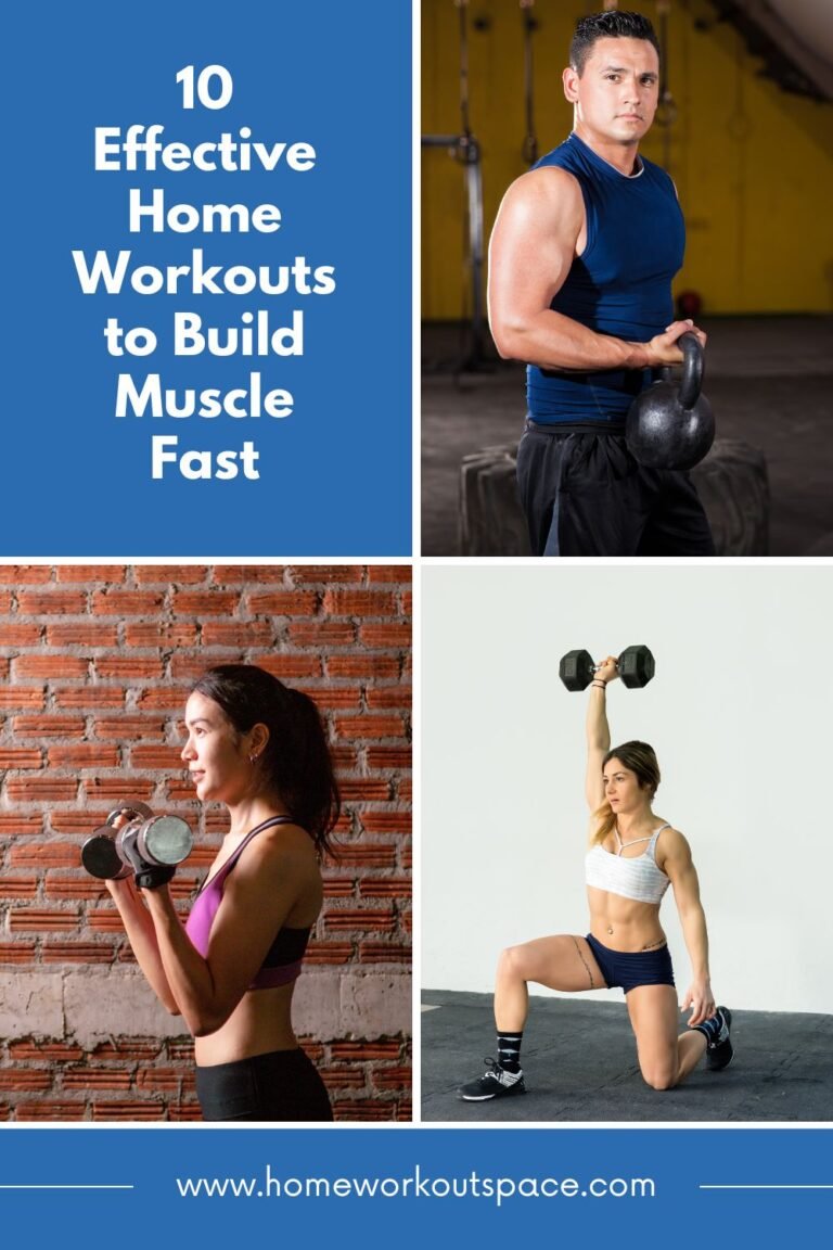 10 Effective Home Workouts to Build Muscle Fast