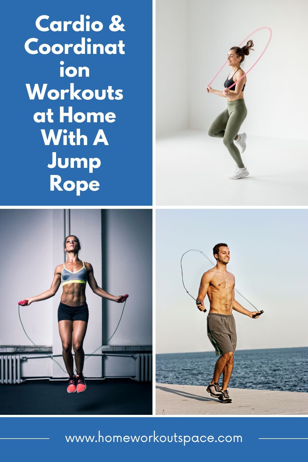 Cardio and Coordination Workouts at Home With A Jump Rope