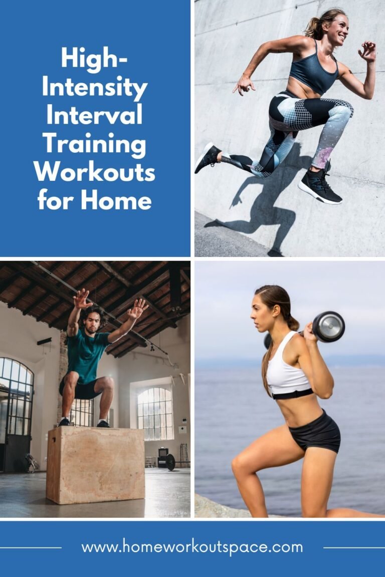 HIIT Your Goals! High-Intensity Interval Training Workouts for Home