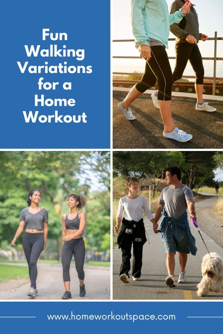 Love to Walk? Fun Walking Variations for a Home Workout