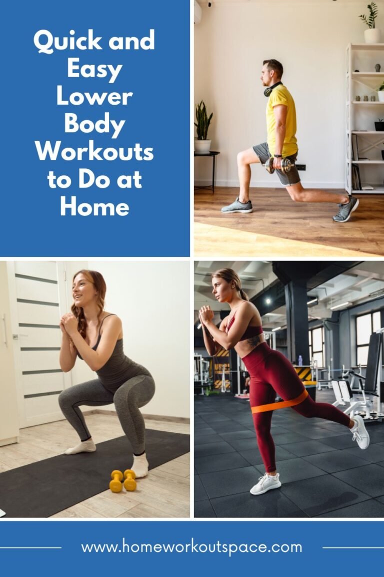 Quick and Easy Lower Body Workouts to Do at Home